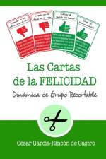 cartas de la Felicidad af César García-Rincón de Castro