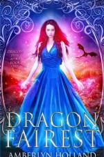 Dragon Fairest af Amberlyn Holland