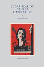 Judas Iscariot dans la litterature moderne af Christophe Stener