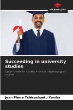 Succeeding in university studies af Jean Pierre Tshisuabantu Yamba