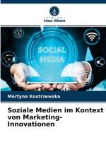 Soziale Medien im Kontext von Marketing-Innovationen af Martyna Kostrzewska