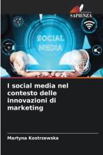I social media nel contesto delle innovazioni di marketing af Martyna Kostrzewska