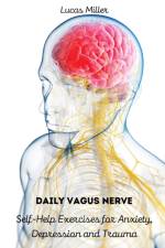Daily Vagus Nerve af Lucas Miller
