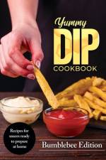 Yummy Dip Cookbook