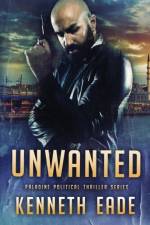Unwanted af Kenneth Eade