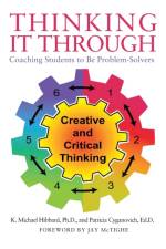 Thinking It Through af Patricia Cyganovich Ed D
