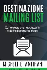 Destinazione Mailing List af Michele E Amitrani