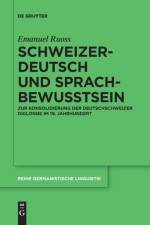 Schweizerdeutsch und Sprachbewusstsein