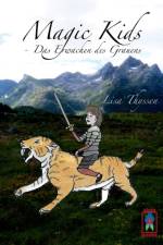 Magic Kids - Das Erwachen des Grauens af Lisa Thyssen