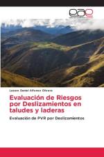 Evaluacion de Riesgos por Deslizamientos en taludes y laderas af Lazaro Daniel Alfonso Olivera