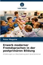 Erwerb moderner Fremdsprachen in der postprimaren Bildung af Peter Maguire