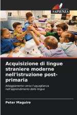 Acquisizione di lingue straniere moderne nell'istruzione post-primaria af Peter Maguire