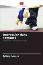 Depression dans l'enfance af Tatiana Ivanova