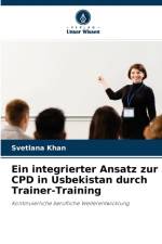integrierter Ansatz zur CPD in Usbekistan durch Trainer-Training af Svetlana Khan