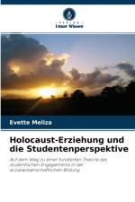 Holocaust-Erziehung und die Studentenperspektive af Evette Meliza