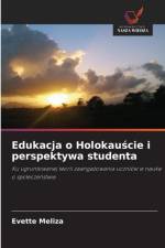 Edukacja o Holokauście i perspektywa studenta af Evette Meliza