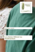 classe debout ou theatrenfant af Mahamadou Traore