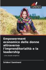 Empowerment economico delle donne attraverso l'imprenditorialita e la leadership af Sridevi Samineni