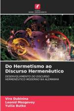 Do Hermetismo ao Discurso Hermeneutico af Leonid Mozgovoy