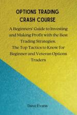 Options Trading Crash Course af Dave Evans