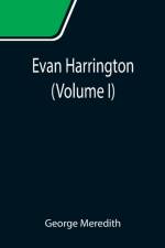 Evan Harrington (Volume I) af George Meredith