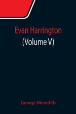 Evan Harrington (Volume V) af George Meredith