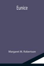 Eunice af Margaret M Robertson