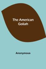 American Goliah af Anonymous