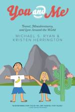You and Me af Michael S Ryan