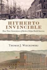 Hitherto Invincible af Thomas Wieckowski