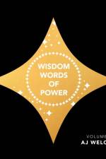 Wisdom Words of Power af AJ Welch