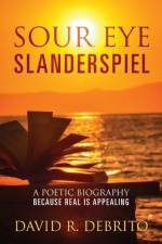 Sour Eye Slanderspiel af David R Debrito