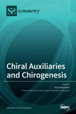 Chiral Auxiliaries and Chirogenesis af Victor Borovkov