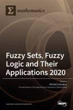 Fuzzy Sets, Fuzzy Logic and Their Applications 2020 af MICHA GR. VOSKOGLOU
