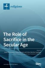 Role of Sacrifice in the Secular Age af JAVIER GIL-GIMENO