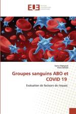 Groupes sanguins ABO et COVID 19 af Imen Dimasi