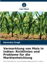 Vermarktung von Mais in Indien af Narendra Singh