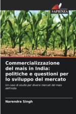 Commercializzazione del mais in India af Narendra Singh