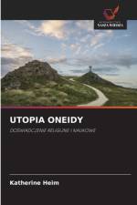 Utopia Oneidy af Katherine Heim