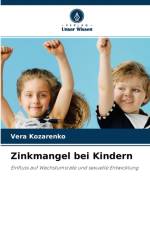 Zinkmangel bei Kindern af Vera Kozarenko