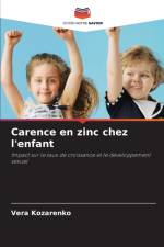 Carence en zinc chez l'enfant af Vera Kozarenko