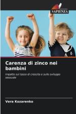 Carenza di zinco nei bambini af Vera Kozarenko
