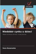 Niedobor cynku u dzieci af Vera Kozarenko