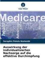 Auswirkung der individualisierten Nachsorge auf die effektive Durchimpfung af Séraphin Petelo Nzolambi