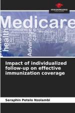 Impact of individualized follow-up on effective immunization coverage af Séraphin Petelo Nzolambi
