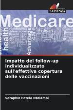 Impatto del follow-up individualizzato sull'effettiva copertura delle vaccinazioni af Séraphin Petelo Nzolambi