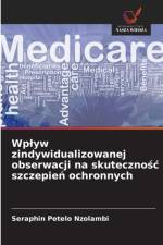 Wplyw zindywidualizowanej obserwacji na skutecznośc szczepień ochronnych af Séraphin Petelo Nzolambi