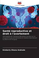 Sante reproductive et droit a l'avortement af Kimberly Ohana Andrade