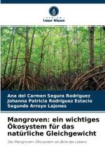 Mangroven af Ana del Carmen Segura Rodríguez