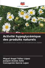 Activite hypoglycemique des produits naturels af Miguel Angel Téllez López
